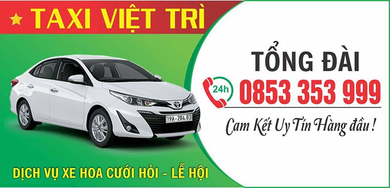 Taxi Việt Trì chất lượng tốt nhất