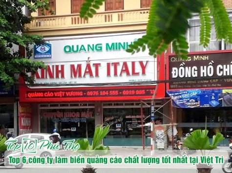 Top 6 công ty làm biển quảng cáo chất lượng tốt nhất tại Việt Trì